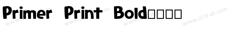 Primer Print Bold字体转换 Primer Print Bold字体转换